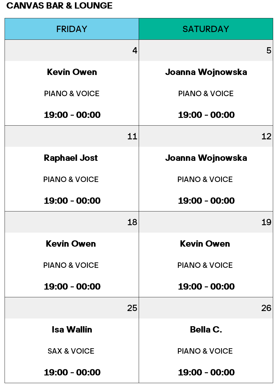 A schedule for Canvas Bar & Lounge music performances in August, listing artists, instruments (piano, voice, sax), dates, and time slots (19:00–00:00) for each Friday and Saturday—an exciting addition to the Zurich music scene’s vibrant live music program.