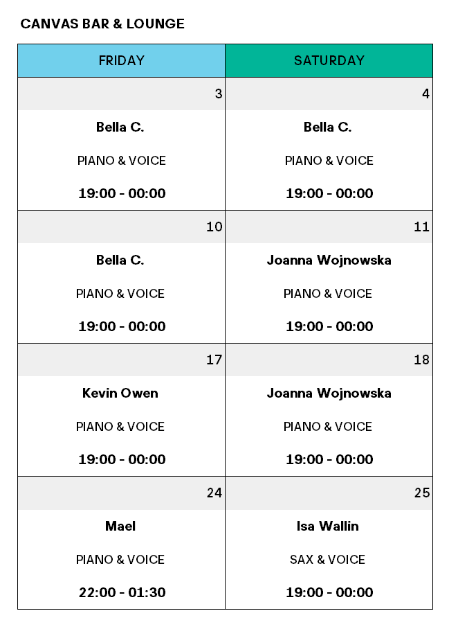 Das Programm für Canvas Bar & Lounge mit Live-Musik jeden Freitag und Samstag im November. Freuen Sie sich auf Auftritte von Bella C., Joanna Wojnowska, Kevin Owen, Mael (Klavier & Gesang) und Isa Wallin (Saxophon & Gesang).
