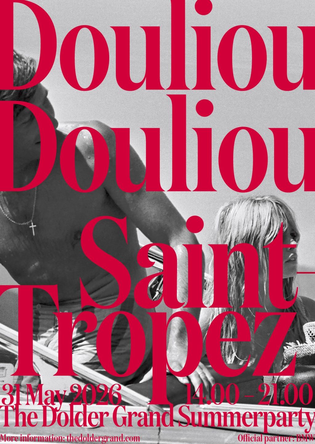 Black and white photo of a man and woman on a beach, overlaid with bold pink text: Douliou Douliou Saint Tropez. 31 May 2026, 14:00–21:00, The Dolder Grand Summerparty. Event details appear at the bottom.